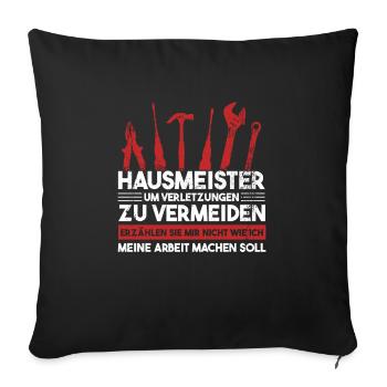 Hausmeister Beruf Hausverwalter Geschenk - Sofakissenbezug 45 x 45 cm - Schwarz - Vorne
