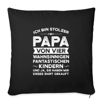 Papa 4 Kinder Kinder Geschenk - Sofakissenbezug 45 x 45 cm - Schwarz - Vorne