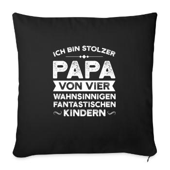 Papa 4 Kinder Papa von 4 Kindern Geschenk - Sofakissenbezug 45 x 45 cm - Schwarz - Vorne