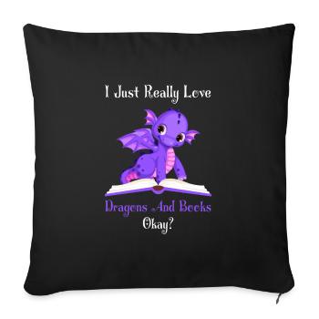 Drache Drache und Buch Drachenliebhaber Geschenk - Sofakissenbezug 45 x 45 cm - Schwarz - Vorne