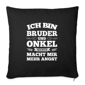 Bruder Onkel Onkels Geschenk - Sofakissenbezug 45 x 45 cm - Schwarz - Vorne