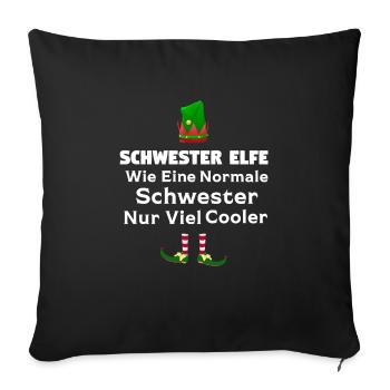 Schwester Elfe Geschwister Geschenk - Sofakissenbezug 45 x 45 cm - Schwarz - Vorne