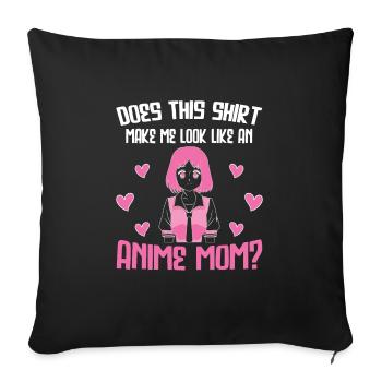 anime merch Anime anime mom Geschenk - Sofakissenbezug 45 x 45 cm - Schwarz - Vorne