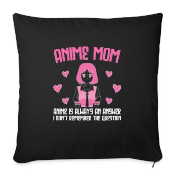 anime merch Anime anime mom Geschenk - Sofakissenbezug 45 x 45 cm - Schwarz - Vorne
