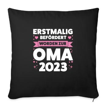 Oma 2023 Großmutter Großmütter Geschenk - Sofakissenbezug 45 x 45 cm - Schwarz - Vorne