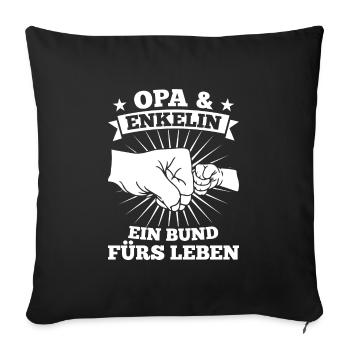 Opa & Enkelin Familie Enkelin Geschenk - Sofakissenbezug 45 x 45 cm - Schwarz - Vorne