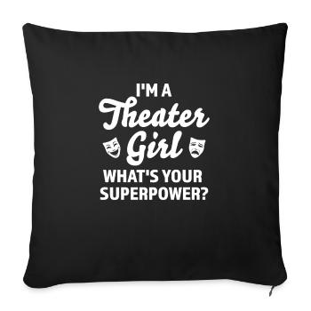 Theater Broadway-Musical Geschenk - Sofakissenbezug 45 x 45 cm - Schwarz - Vorne