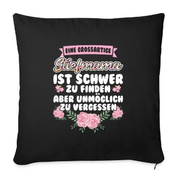 Stiefmama Familie Stiefmamas Geschenk - Sofakissenbezug 45 x 45 cm - Schwarz - Vorne