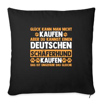 Hund Hundebesitzer Hund Deutsche Schäferhunde Gesc - Sofakissenbezug 45 x 45 cm - Schwarz - Vorne