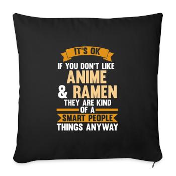 Anime & Ramen Anime & Ramen Merch Geschenk - Sofakissenbezug 45 x 45 cm - Schwarz - Vorne