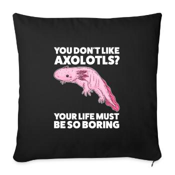 Axolotl Axolotl Tiergeschenk - Sofakissenbezug 45 x 45 cm - Schwarz - Vorne