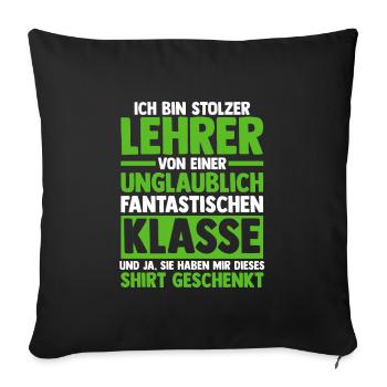 Lehrer Beruf Schullehrer Geschenk - Sofakissenbezug 45 x 45 cm - Schwarz - Vorne