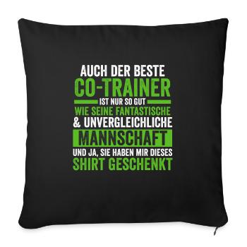 Co-Trainer Sport Cotrainer Geschenk - Sofakissenbezug 45 x 45 cm - Schwarz - Vorne