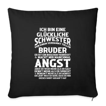 Schwester Bruder Schwester Geschenk - Sofakissenbezug 45 x 45 cm - Schwarz - Vorne