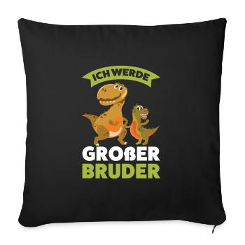 Großer Bruder Dinosaurier Grosser Bruder Geschenk - Sofakissenbezug 45 x 45 cm - Schwarz - Vorne