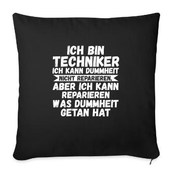 Techniker Beruf Technik Geschenk - Sofakissenbezug 45 x 45 cm - Schwarz - Vorne