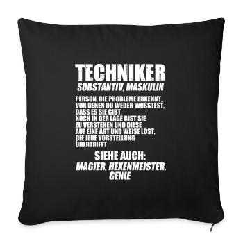 Techniker Beruf Technik Geschenk - Sofakissenbezug 45 x 45 cm - Schwarz - Vorne