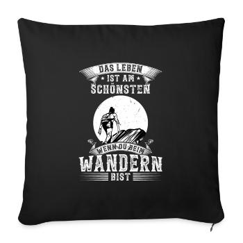 Wandern Berge Berg Geschenk - Sofakissenbezug 45 x 45 cm - Schwarz - Vorne