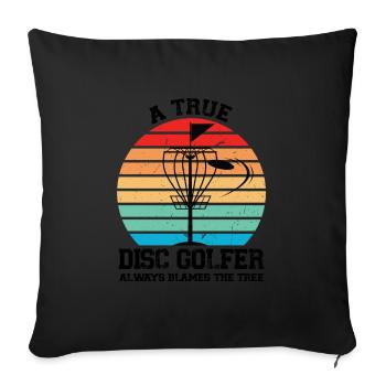 Discgolfer Discgolf Discgolfing Geschenk - Sofakissenbezug 45 x 45 cm - Schwarz - Vorne