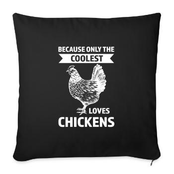 Hühnerhaltung Tierhaltung Geschenk - Sofakissenbezug 45 x 45 cm - Schwarz - Vorne
