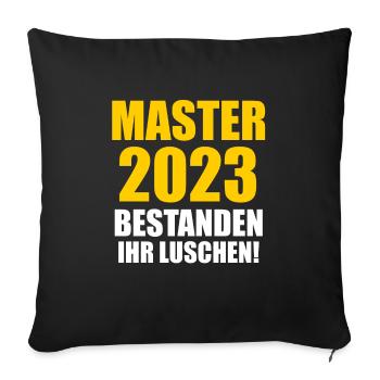 Master 2023 Prüfung Masterprüfung Geschenk - Sofakissenbezug 45 x 45 cm - Schwarz - Vorne
