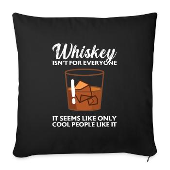 Whiskey trinken Whiskey trinken Whiskey Geschenk - Sofakissenbezug 45 x 45 cm - Schwarz - Vorne