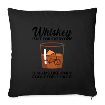 Whiskey trinken Whiskey trinken Whiskey Geschenk - Sofakissenbezug 45 x 45 cm - Schwarz - Vorne