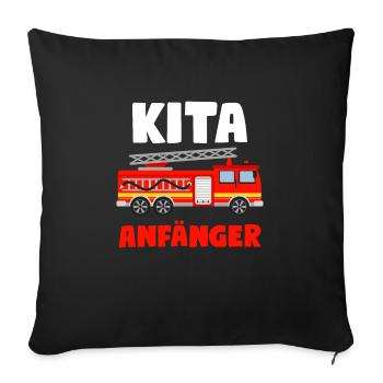 Kita Anfänger Feuerwehr Kita-Anfang Geschenk - Sofakissenbezug 45 x 45 cm - Schwarz - Vorne