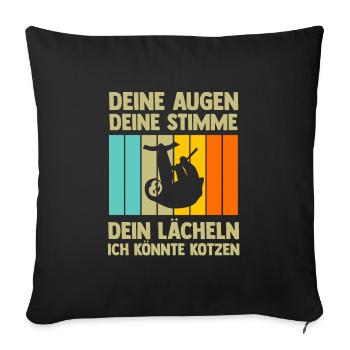 Faultier Sarkasmus Faultier Liebhaber Geschenk - Sofakissenbezug 45 x 45 cm - Schwarz - Vorne