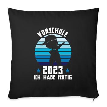Vorschule 2023 Dabbing Vorschüler Geschenk - Sofakissenbezug 45 x 45 cm - Schwarz - Vorne