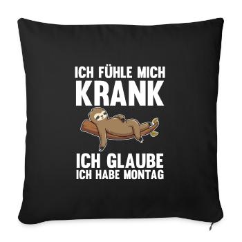 Faultier Faul Fauler Geschenk - Sofakissenbezug 45 x 45 cm - Schwarz - Vorne