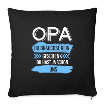 Opa Familie Enkelkind Geschenk - Sofakissenbezug 45 x 45 cm - Schwarz - Vorne