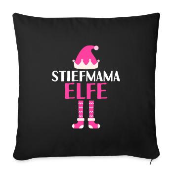 Stiefmama Elfe Bonus Mama Geschenk - Sofakissenbezug 45 x 45 cm - Schwarz - Vorne