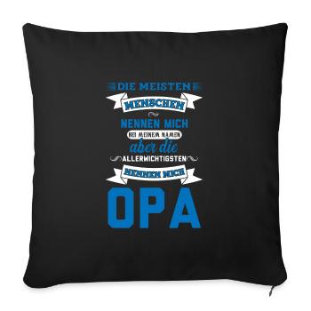 Opa Familie Enkelkind Geschenk - Sofakissenbezug 45 x 45 cm - Schwarz - Vorne