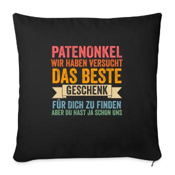 Patenonkel Familie Taufpate Geschenk - Sofakissenbezug 45 x 45 cm - Schwarz - Vorne