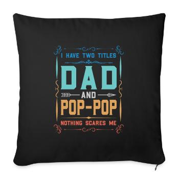 pop-pop Vatertag pop-pop Geschenk - Sofakissenbezug 45 x 45 cm - Schwarz - Vorne