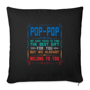 pop-pop Vatertag pop-pop Geschenk - Sofakissenbezug 45 x 45 cm - Schwarz - Vorne
