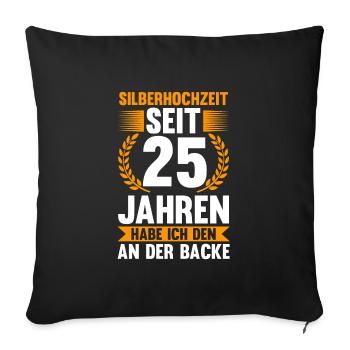 25 Jahre Ehe Ehefrau Ehepaar Geschenk - Sofakissenbezug 45 x 45 cm - Schwarz - Vorne
