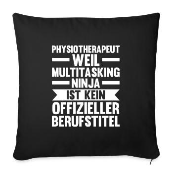 Physiotherapeut Beruf Krankengymnastik Geschenk - Sofakissenbezug 45 x 45 cm - Schwarz - Vorne