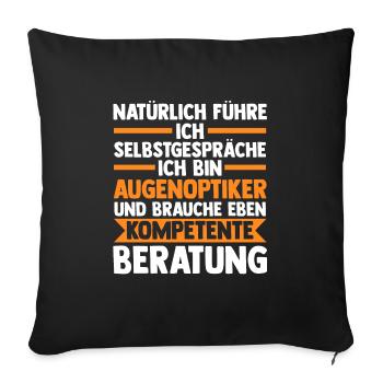 Optiker Beruf Augenoptiker Geschenk - Sofakissenbezug 45 x 45 cm - Schwarz - Vorne