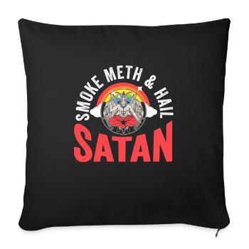 Smoke Meth Hail Satan Goth Geschenk - Sofakissenbezug 45 x 45 cm - Schwarz - Vorne