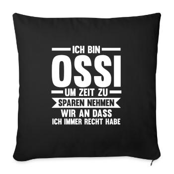 Ossi DDR Osten Geschenk - Sofakissenbezug 45 x 45 cm - Schwarz - Vorne