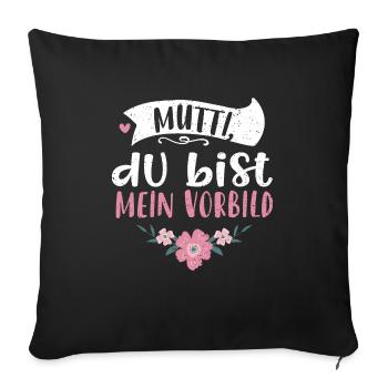 Maman, tu es mon modèle - Housse de coussin décorative 45 x 45 cm - noir - Devant