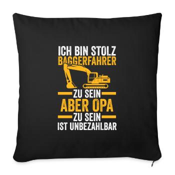 Bagger Opa Baggerführer Geschenk - Sofakissenbezug 45 x 45 cm - Schwarz - Vorne