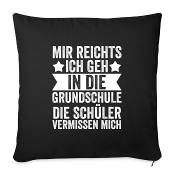 Grundschule Lehrer Grundschullehrer Geschenk - Sofakissenbezug 45 x 45 cm - Schwarz - Vorne