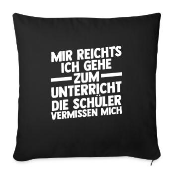 Lehrer Beruf Pädagoge Geschenk - Sofakissenbezug 45 x 45 cm - Schwarz - Vorne