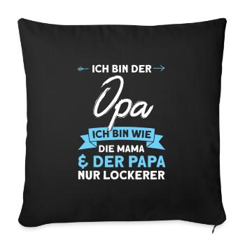 Opa Familie Werdender Opa Geschenk - Sofakissenbezug 45 x 45 cm - Schwarz - Vorne