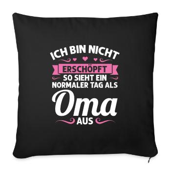 Oma Mutter Tag Omi Geschenk - Sofakissenbezug 45 x 45 cm - Schwarz - Vorne