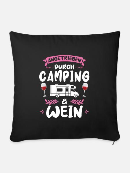 Campen Wein Campingplatz Geschenk - Sofakissenbezug 45 x 45 cm - Schwarz