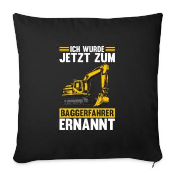 Bagger Fahrer Bagger Bauen Geschenk - Sofakissenbezug 45 x 45 cm - Schwarz - Vorne